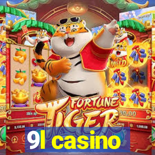 9l casino